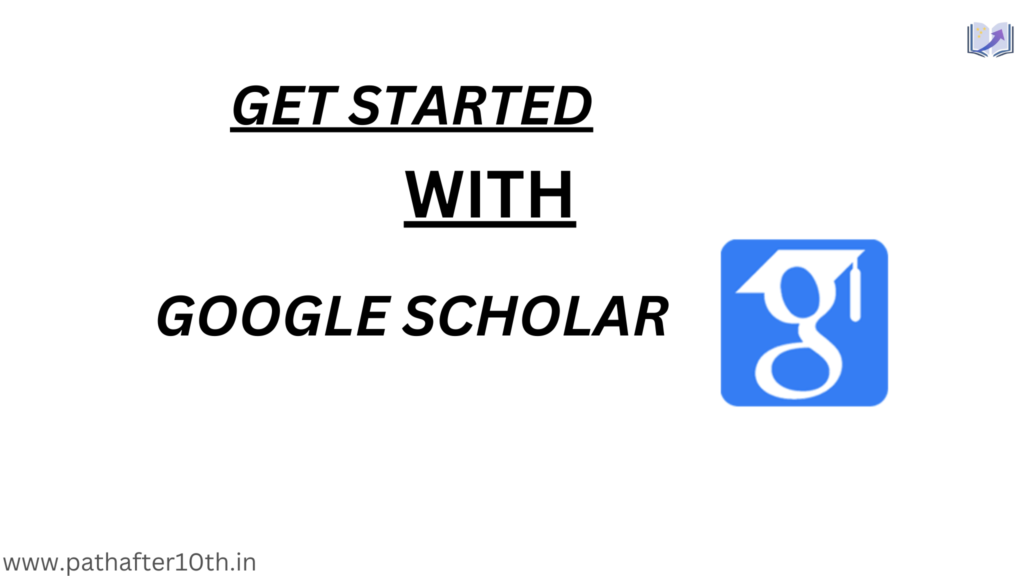 get started with google scholar