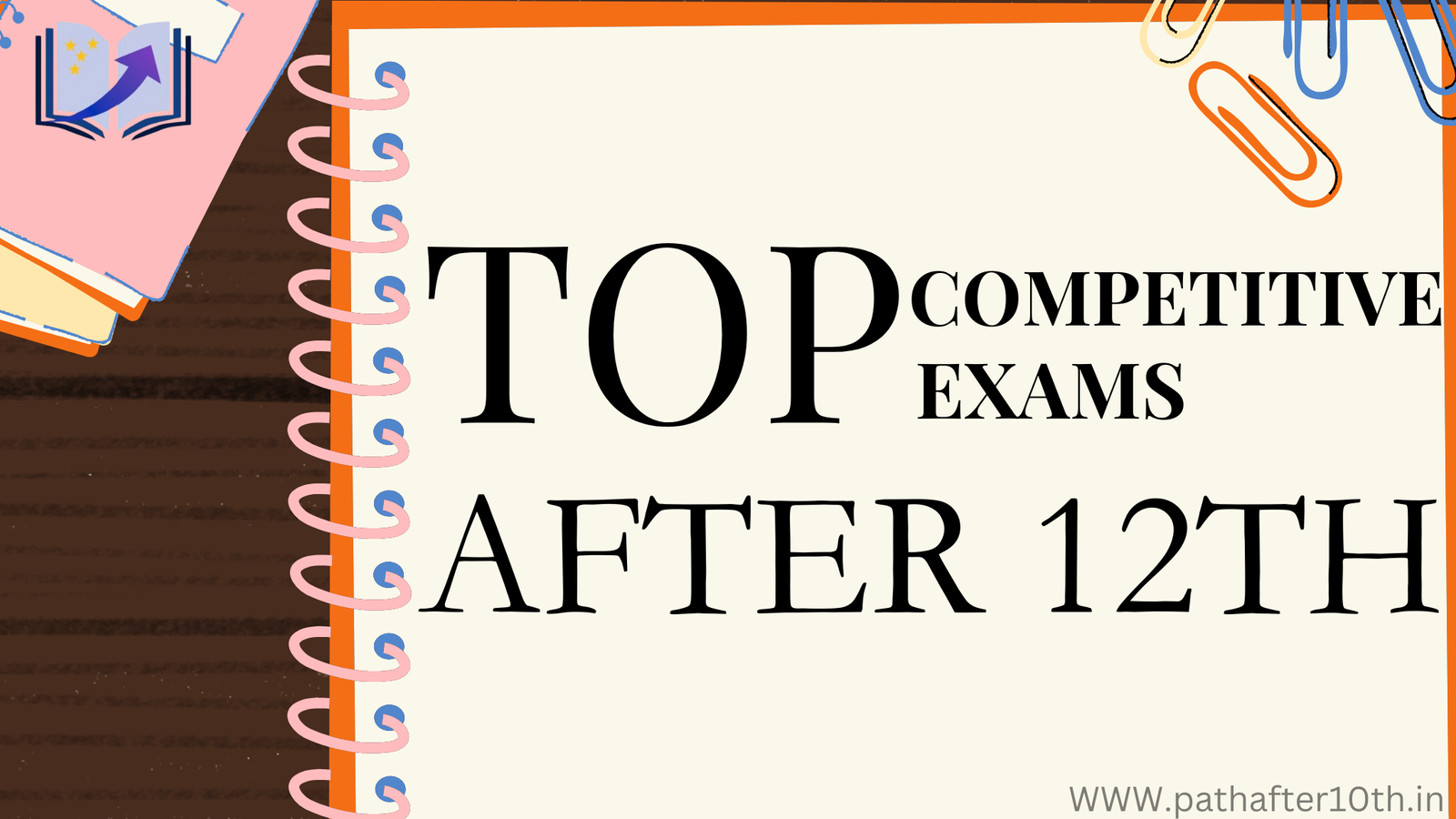 top competitive exams after 12th